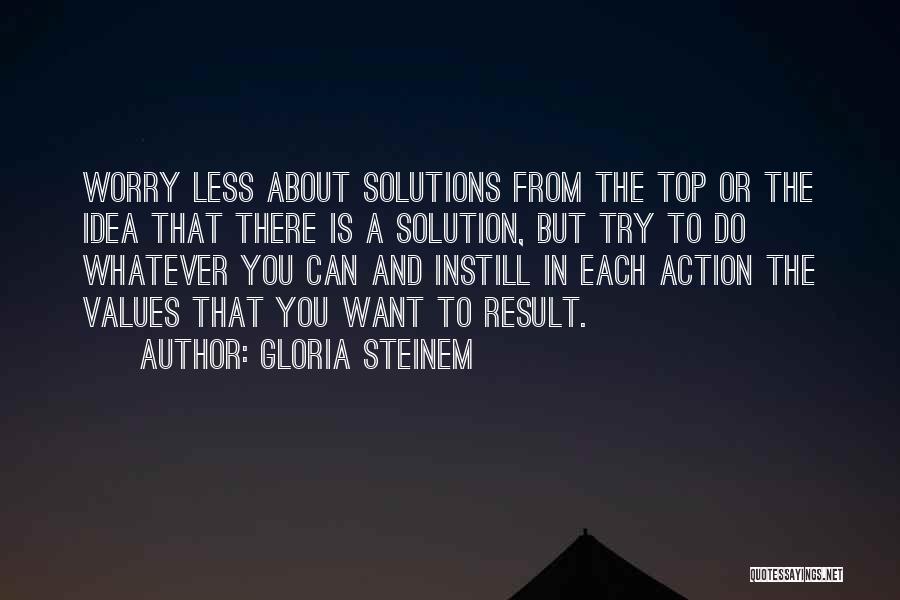 Gridworks Quotes By Gloria Steinem