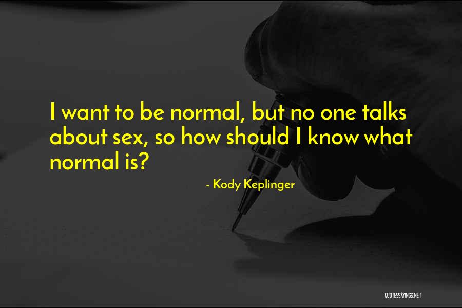 Griechisch Quotes By Kody Keplinger Griechisch Quotes By Kody Keplinger