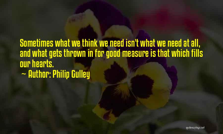 Grieder Zurich Quotes By Philip Gulley