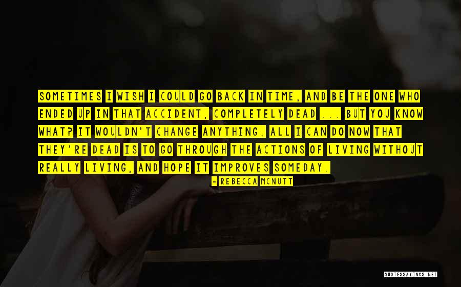 Grief And Change Quotes By Rebecca McNutt Grief And Change Quotes By Rebecca McNutt