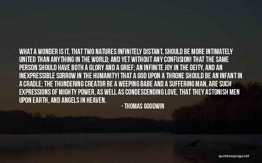 Grief And God Quotes By Thomas Goodwin