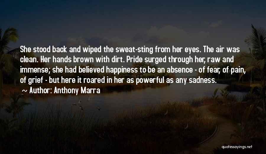 Grief And Happiness Quotes By Anthony Marra