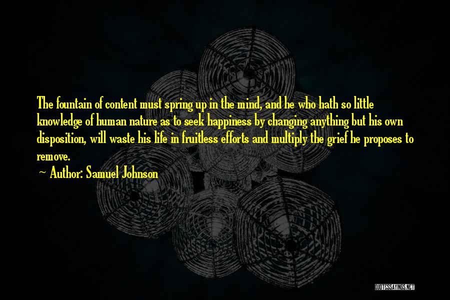 Grief And Happiness Quotes By Samuel Johnson