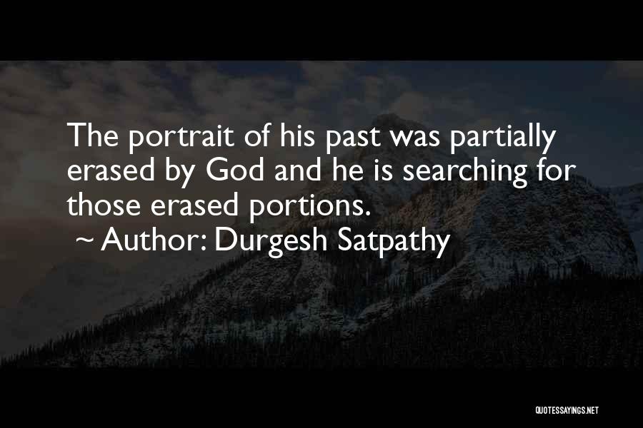 Grief And Love Quotes By Durgesh Satpathy