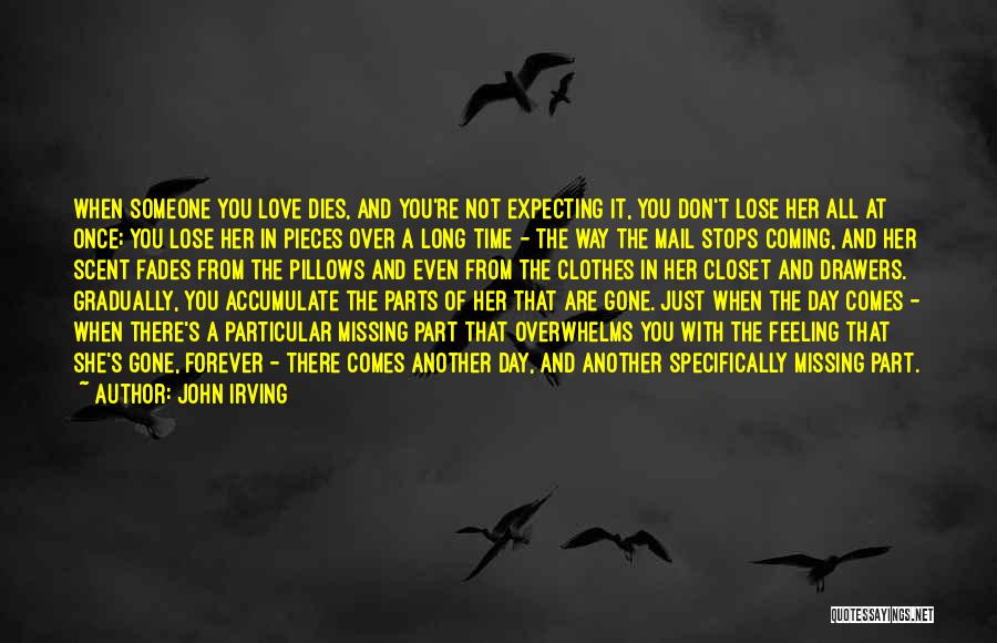 Grief And Love Quotes By John Irving