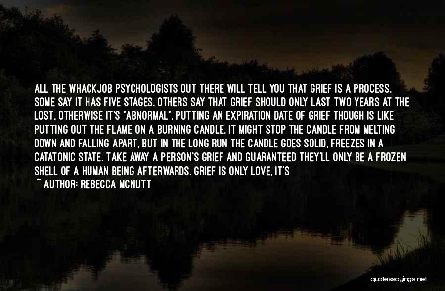 Grief And Mourning Quotes By Rebecca McNutt