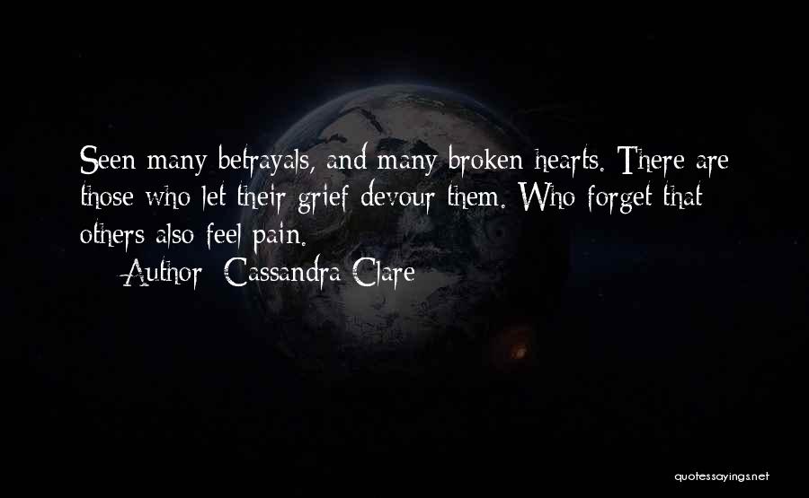 Grief And Pain Quotes By Cassandra Clare