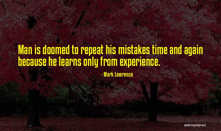 Grief Beyond Belief Quotes By Mark Lawrence Grief Beyond Belief Quotes By Mark Lawrence