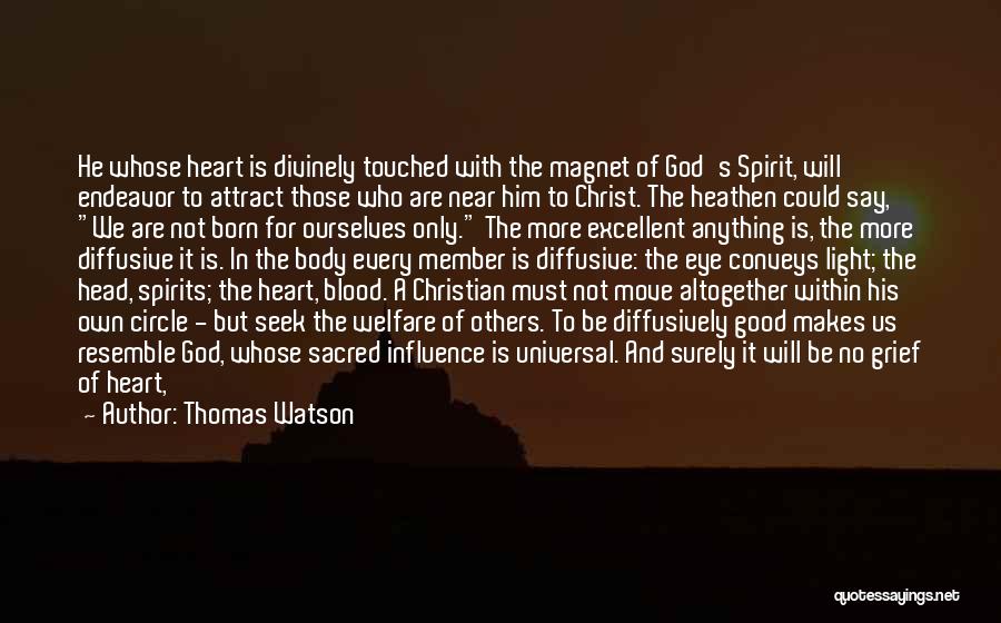 Grief Christian Quotes By Thomas Watson