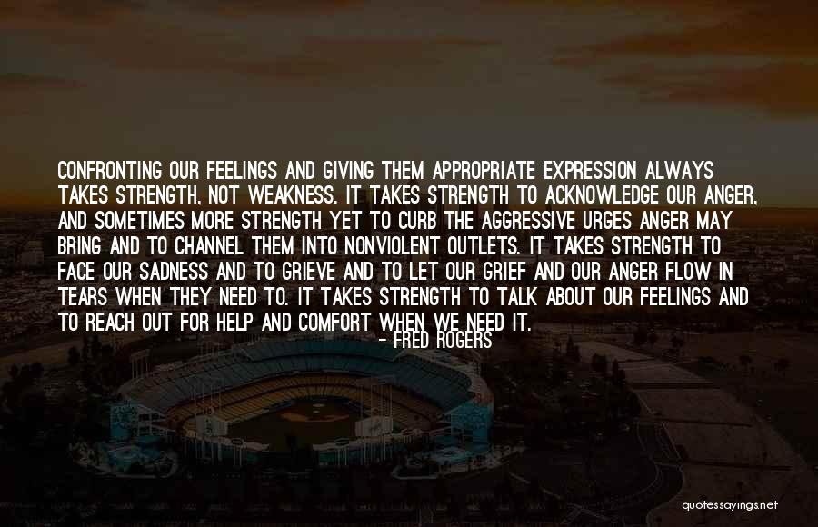 Grief Comfort Quotes By Fred Rogers Grief Comfort Quotes By Fred Rogers