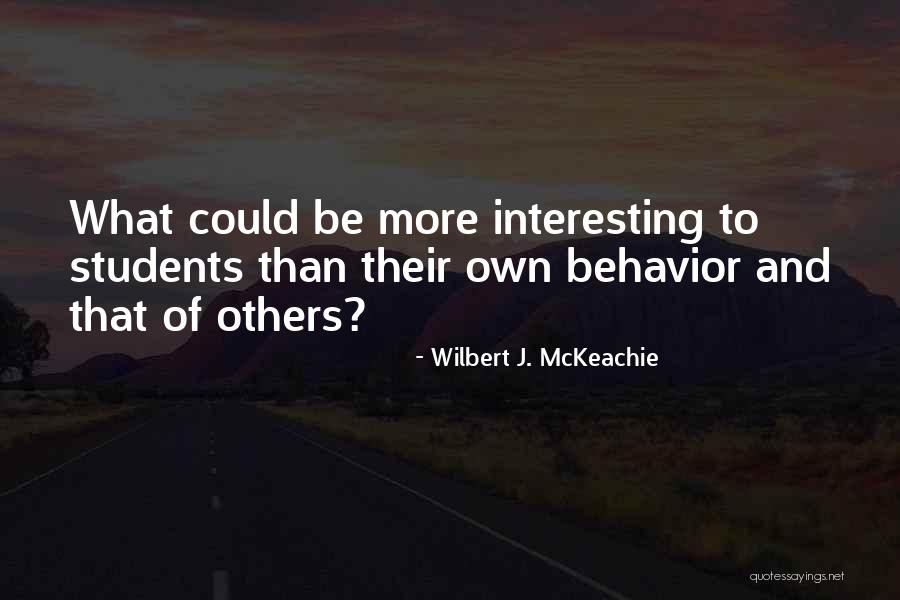 Grief In A Few Forms Of Love Quotes By Wilbert J. McKeachie Grief In A Few Forms Of Love Quotes By Wilbert J. McKeachie