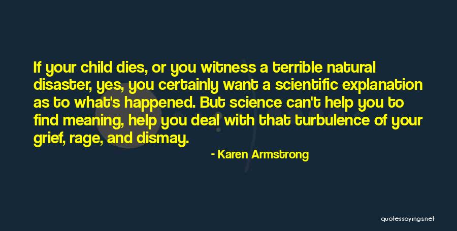 Grief Meaning Quotes By Karen Armstrong Grief Meaning Quotes By Karen Armstrong
