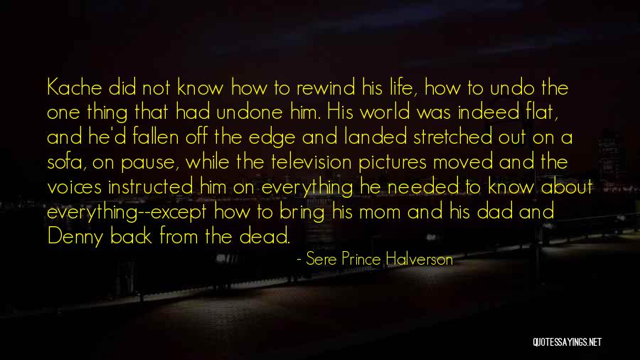 Grief Mom Quotes By Sere Prince Halverson Grief Mom Quotes By Sere Prince Halverson