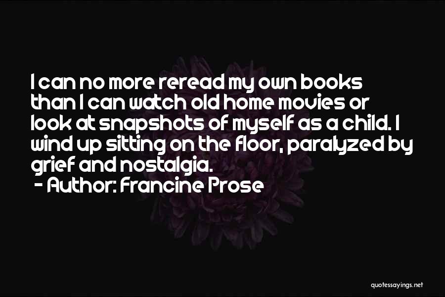 Grief Of A Child Quotes By Francine Prose