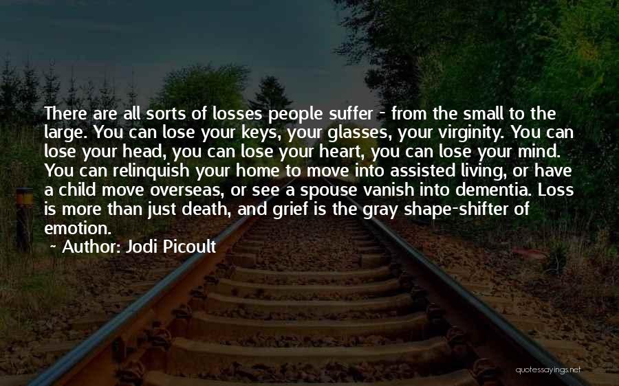 Grief Of A Child Quotes By Jodi Picoult