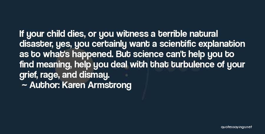 Grief Of A Child Quotes By Karen Armstrong