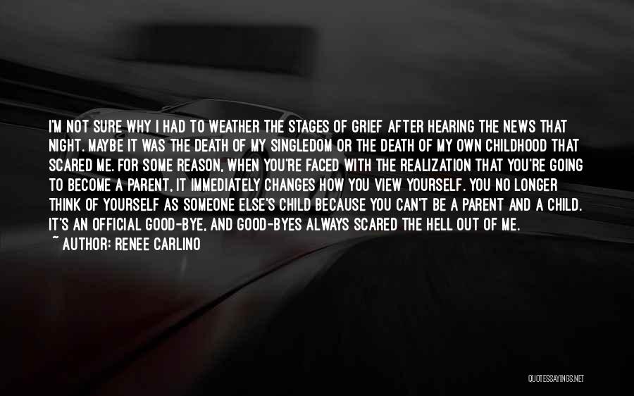 Grief Of A Child Quotes By Renee Carlino