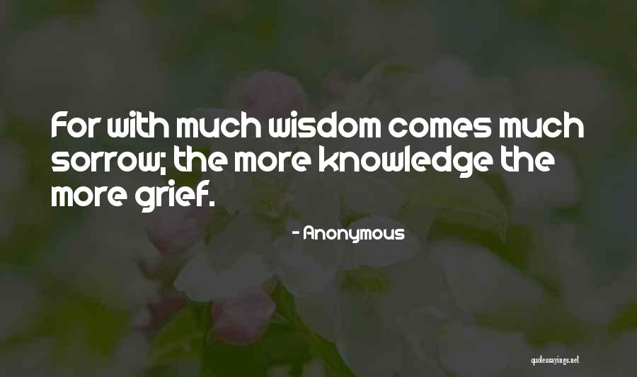 Grief Quotes By Anonymous Grief Quotes By Anonymous