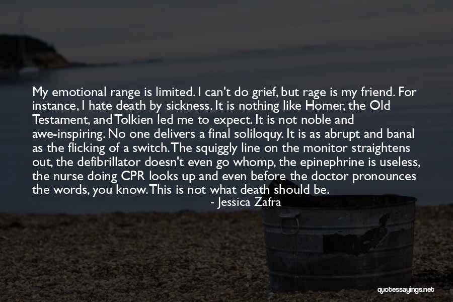 Grief Quotes By Jessica Zafra Grief Quotes By Jessica Zafra