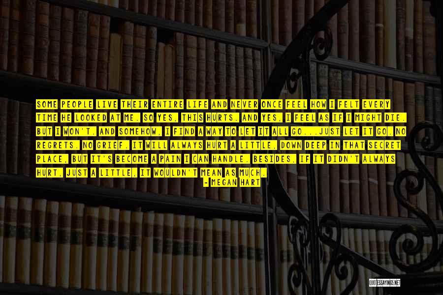 Grief Quotes By Megan Hart Grief Quotes By Megan Hart