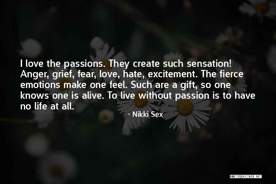 Grief Quotes By Nikki Sex Grief Quotes By Nikki Sex