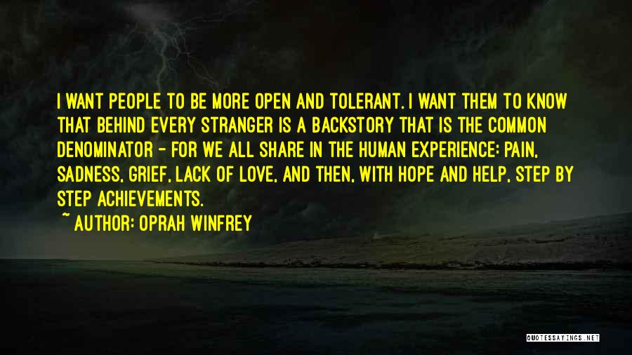 Grief Share Quotes By Oprah Winfrey