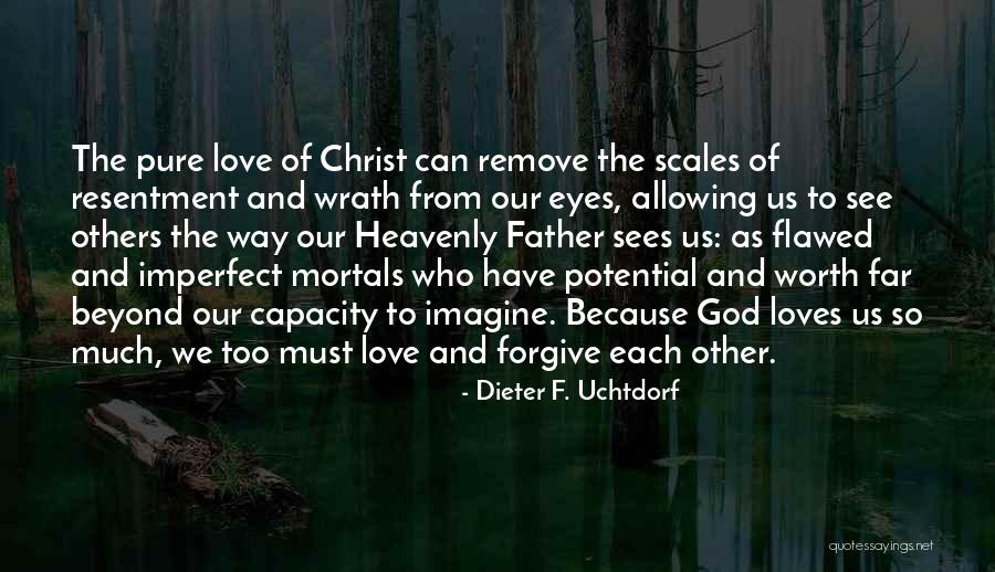 Griefhoney Quotes By Dieter F. Uchtdorf Griefhoney Quotes By Dieter F. Uchtdorf