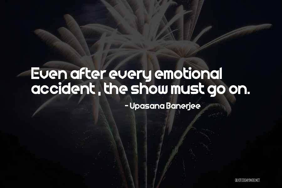 Griegas Bellas Quotes By Upasana Banerjee Griegas Bellas Quotes By Upasana Banerjee