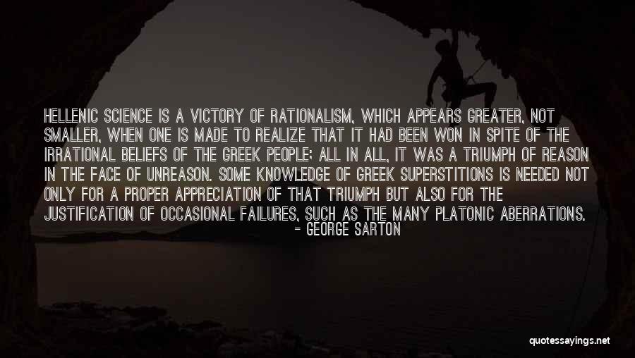 Griends Quotes By George Sarton Griends Quotes By George Sarton