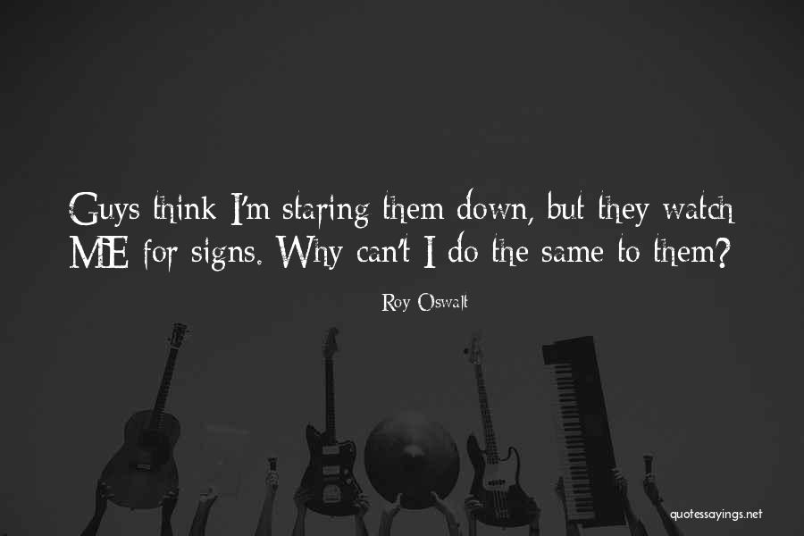 Griep Quotes By Roy Oswalt Griep Quotes By Roy Oswalt
