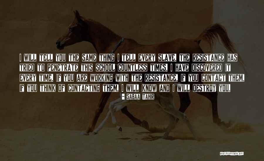 Grieselig Quotes By Sabaa Tahir Grieselig Quotes By Sabaa Tahir