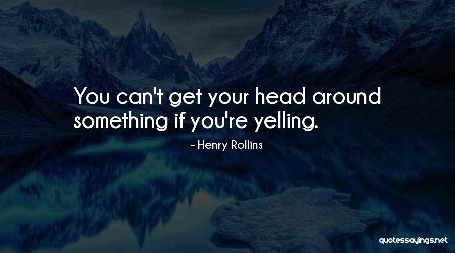 Griesemer Beekeeping Quotes By Henry Rollins Griesemer Beekeeping Quotes By Henry Rollins