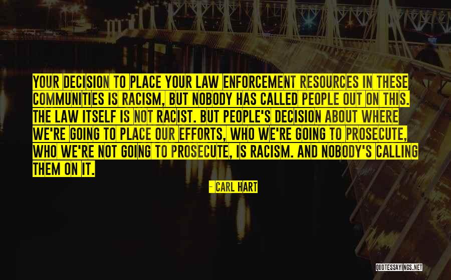 Grieta Sinonimos Quotes By Carl Hart Grieta Sinonimos Quotes By Carl Hart