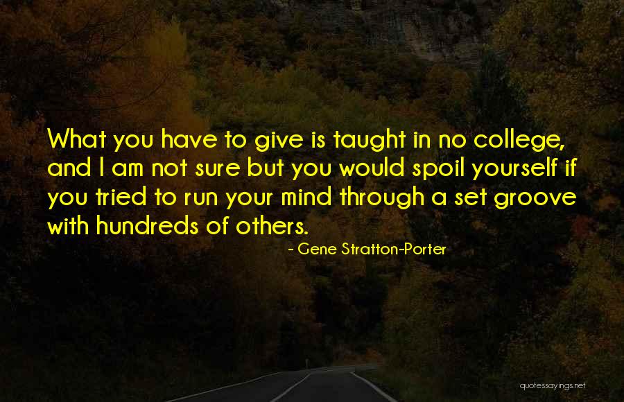 Grietje Scott Quotes By Gene Stratton-Porter Grietje Scott Quotes By Gene Stratton-Porter