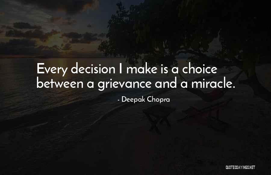 Grievance Quotes By Deepak Chopra Grievance Quotes By Deepak Chopra
