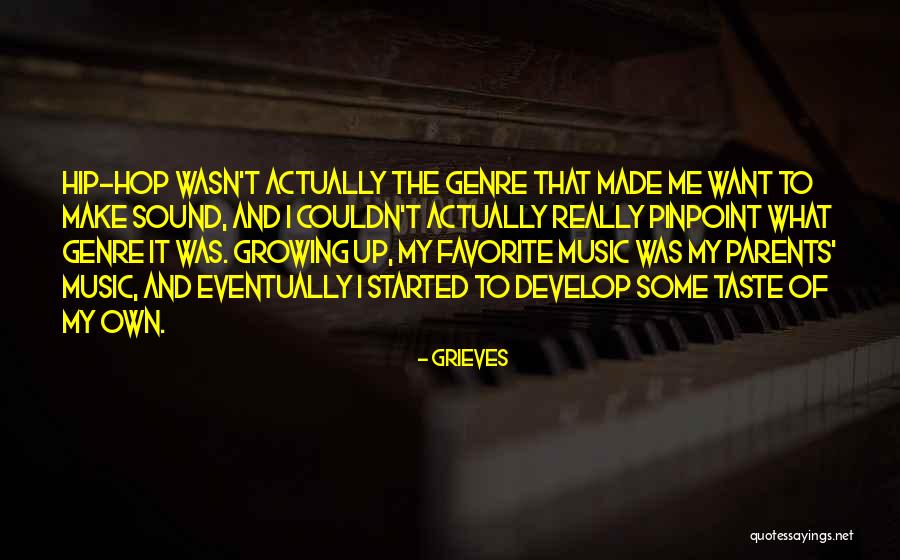 Grieves Quotes 2115315