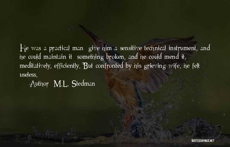 Grieving Husband Quotes By M.L. Stedman