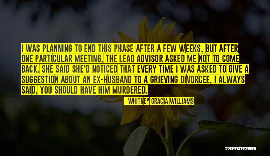 Grieving Husband Quotes By Whitney Gracia Williams