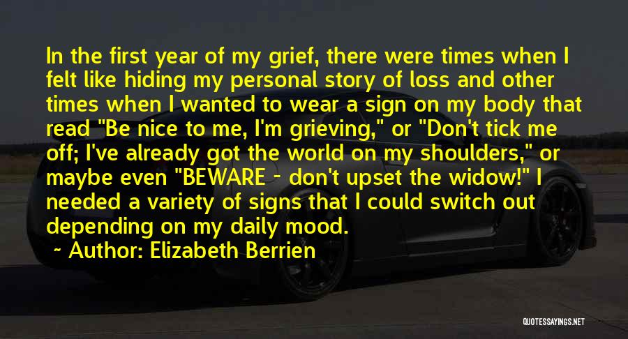 Grieving Loss Quotes By Elizabeth Berrien