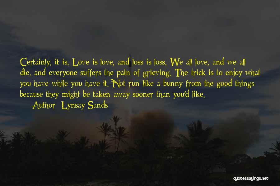 Grieving Loss Quotes By Lynsay Sands