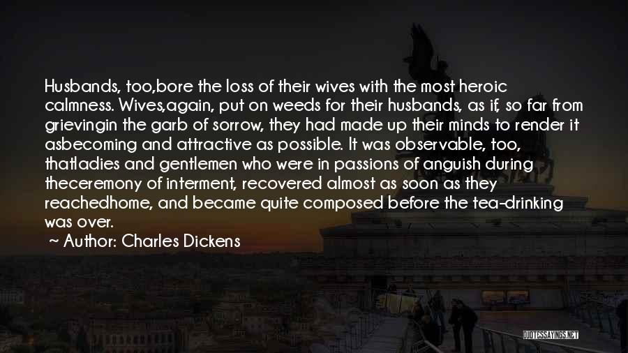 Grieving The Loss Quotes By Charles Dickens