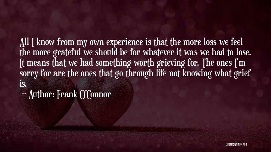 Grieving The Loss Quotes By Frank O'Connor