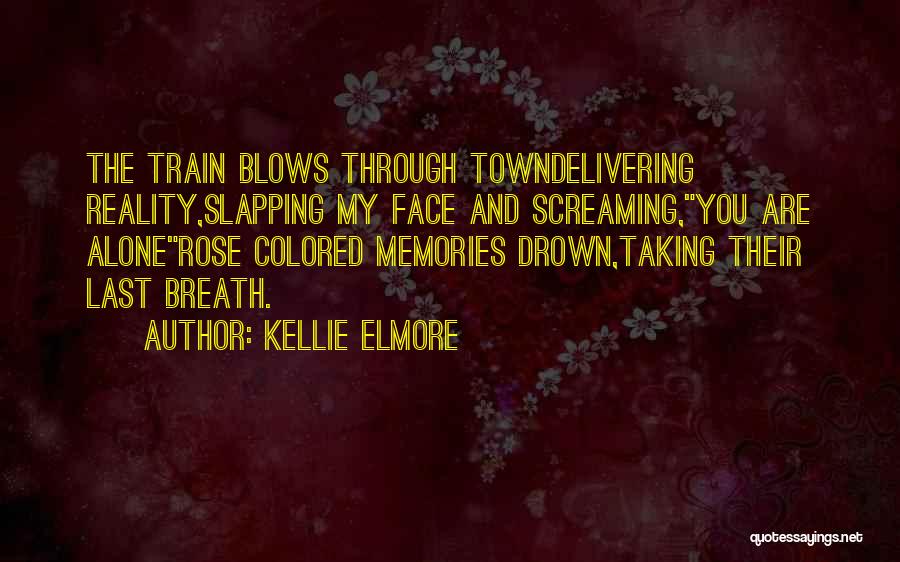 Grieving The Loss Quotes By Kellie Elmore