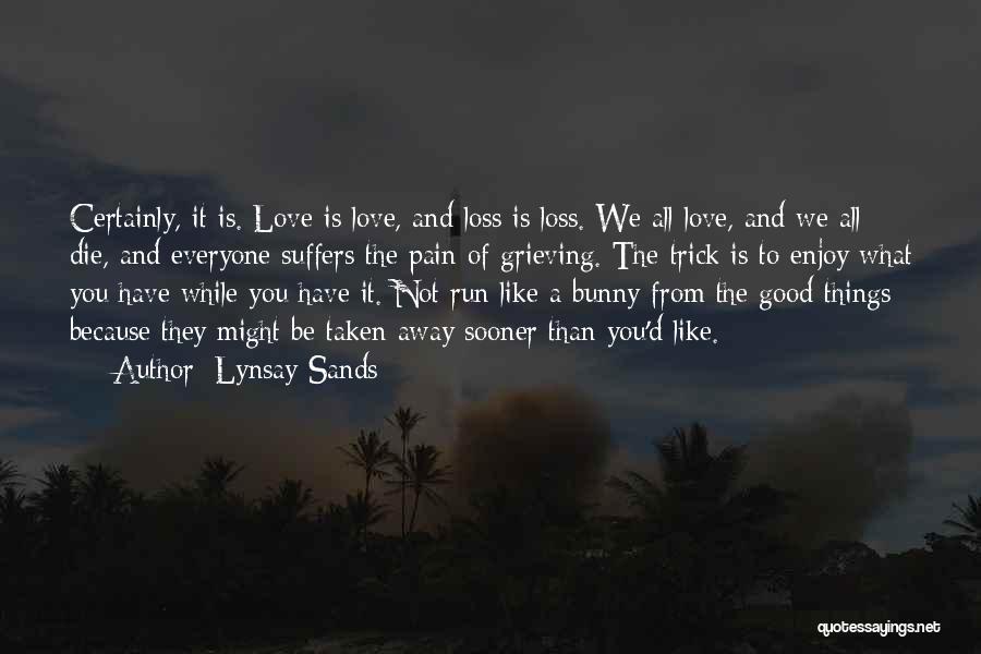 Grieving The Loss Quotes By Lynsay Sands