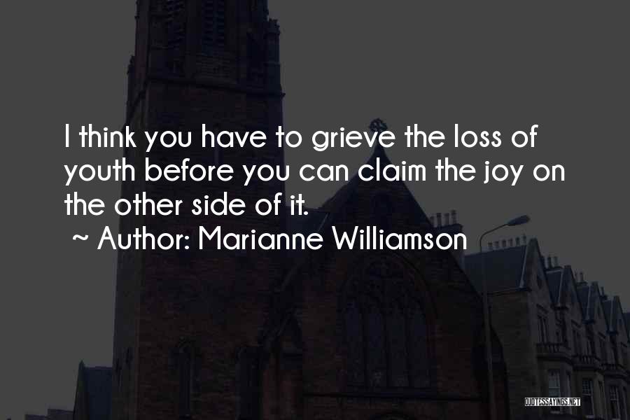 Grieving The Loss Quotes By Marianne Williamson