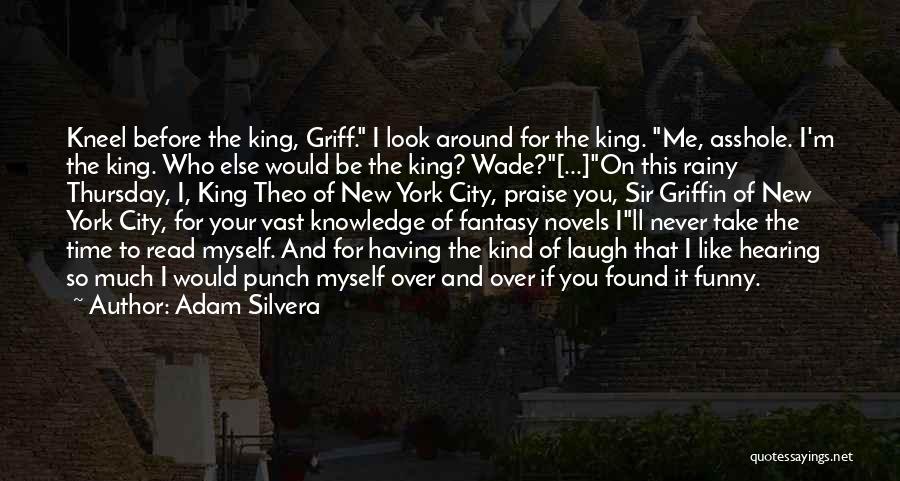 Griff Quotes By Adam Silvera