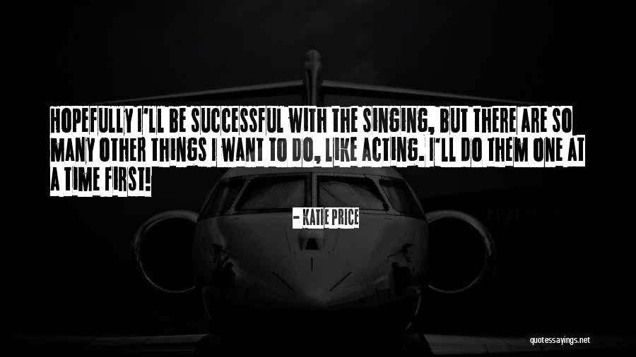 Griffel Johnson Quotes By Katie Price Griffel Johnson Quotes By Katie Price