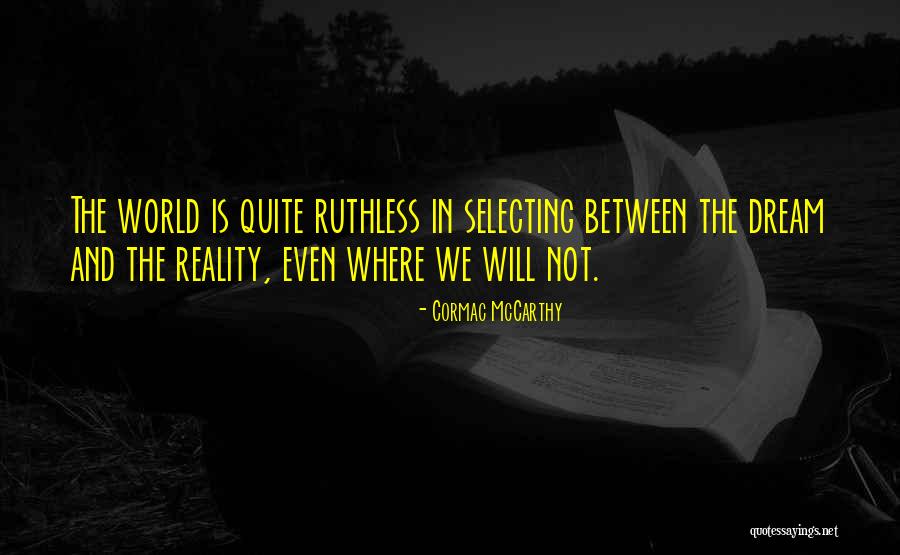 Griffie Rechtbank Quotes By Cormac McCarthy Griffie Rechtbank Quotes By Cormac McCarthy