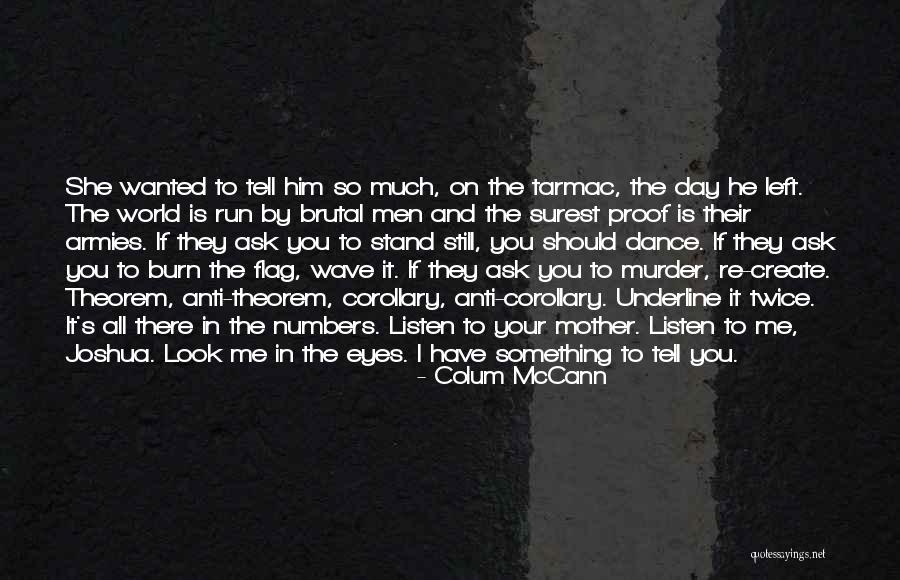 Griffies The Animal Quotes By Colum McCann Griffies The Animal Quotes By Colum McCann