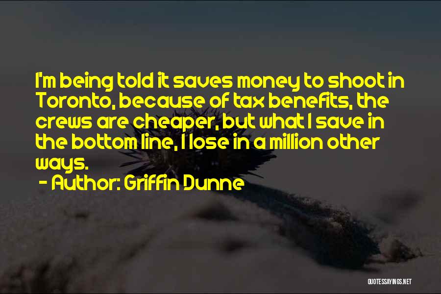 Griffin Dunne Quotes 1983133